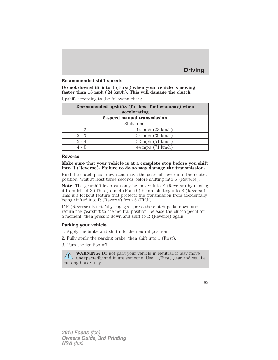 Recommended shift speeds, Reverse, Parking your vehicle | Driving | FORD 2010 Focus v.3 User Manual | Page 189 / 275