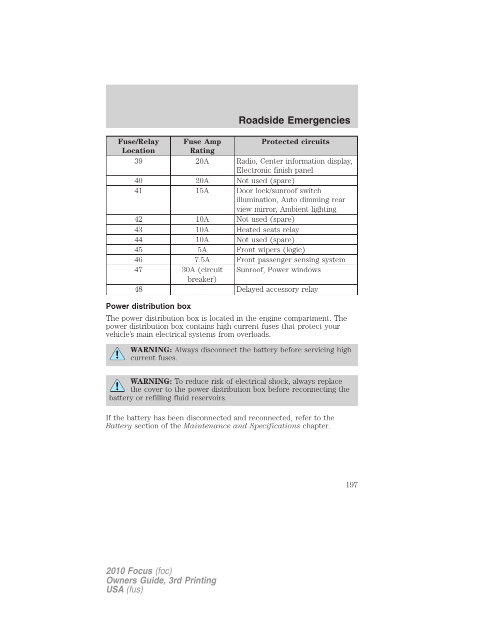 Power distribution box, Roadside emergencies | FORD 2010 Focus v.3 User Manual | Page 197 / 275