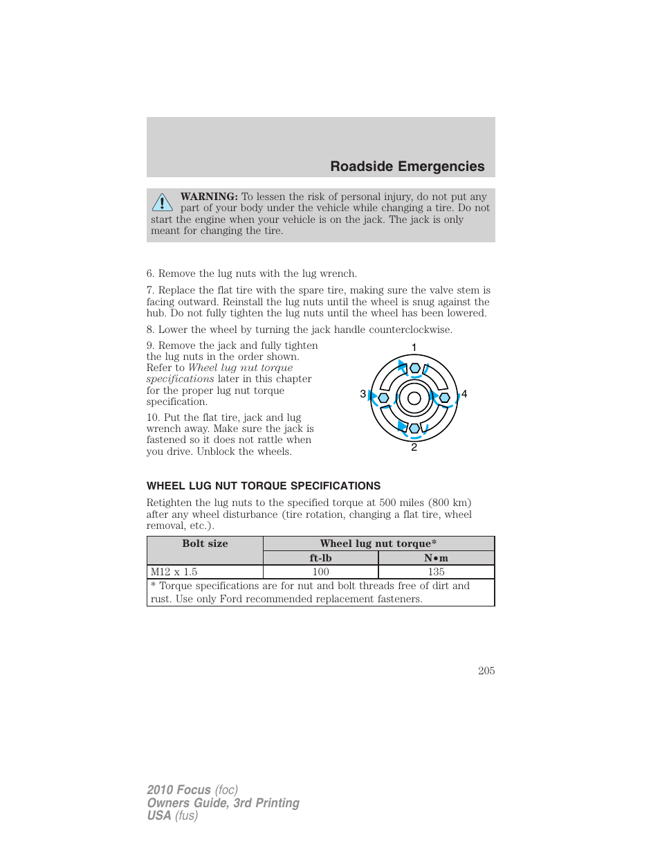 Wheel lug nut torque specifications, Wheel lug nut torque, Roadside emergencies | FORD 2010 Focus v.3 User Manual | Page 205 / 275