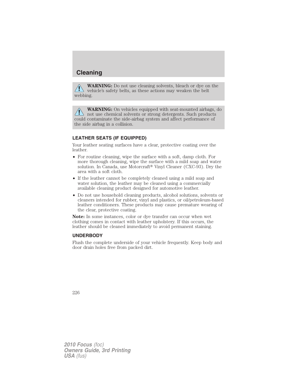 Leather seats (if equipped), Underbody, Cleaning | FORD 2010 Focus v.3 User Manual | Page 226 / 275