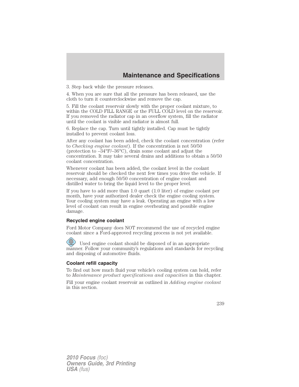 Recycled engine coolant, Coolant refill capacity, Maintenance and specifications | FORD 2010 Focus v.3 User Manual | Page 239 / 275