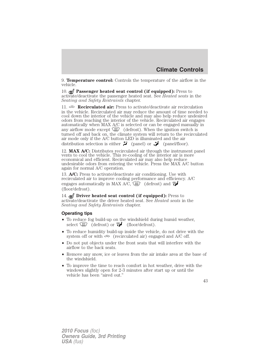 Operating tips, Climate controls | FORD 2010 Focus v.3 User Manual | Page 43 / 275
