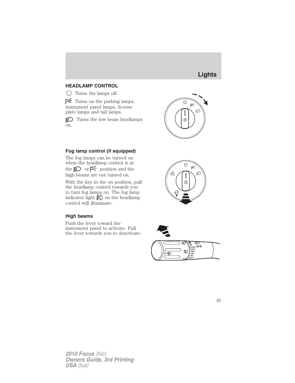 Lights, Headlamp control, Fog lamp control (if equipped) | High beams, Headlamps | FORD 2010 Focus v.3 User Manual | Page 45 / 275