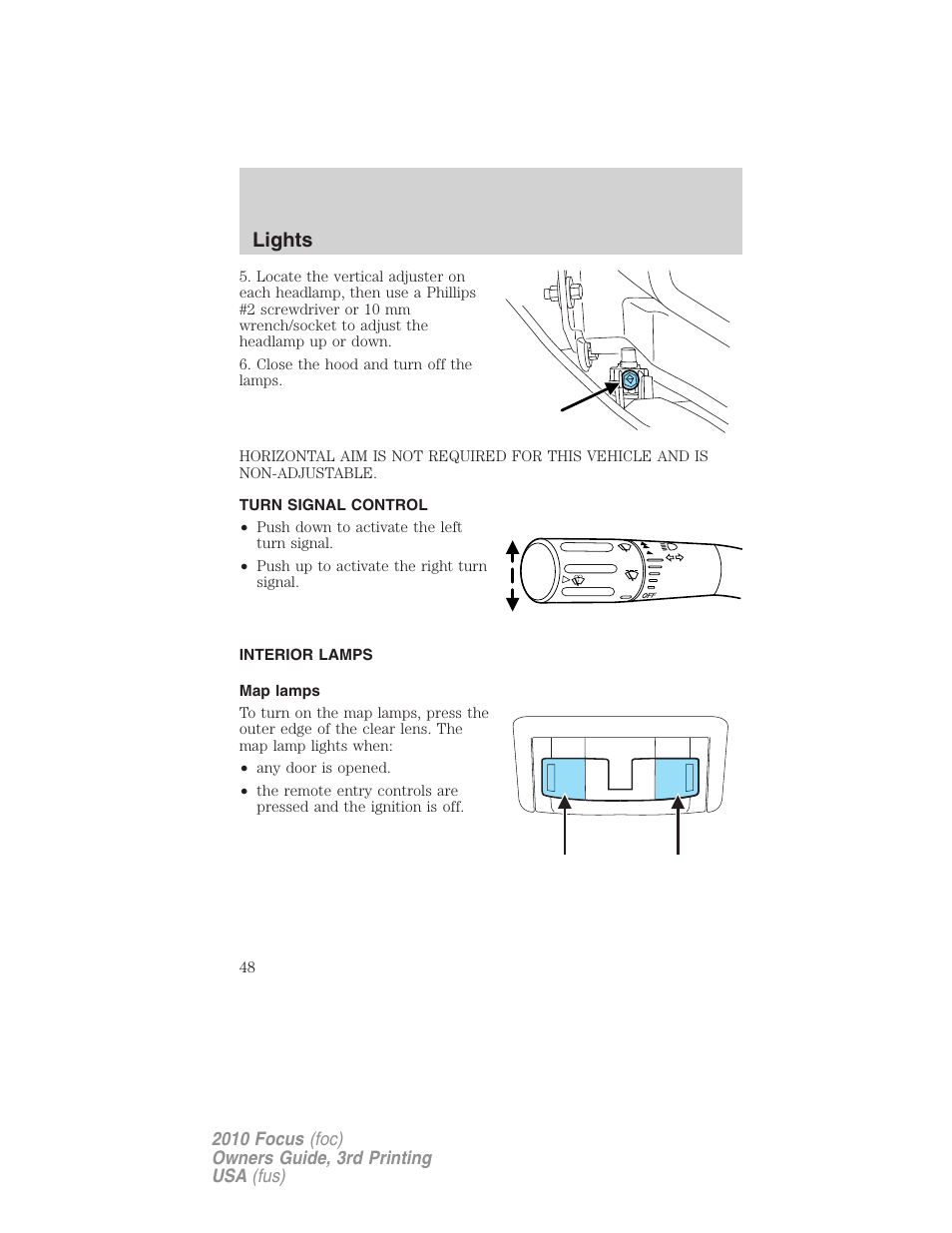 Turn signal control, Interior lamps, Map lamps | Lights | FORD 2010 Focus v.3 User Manual | Page 48 / 275