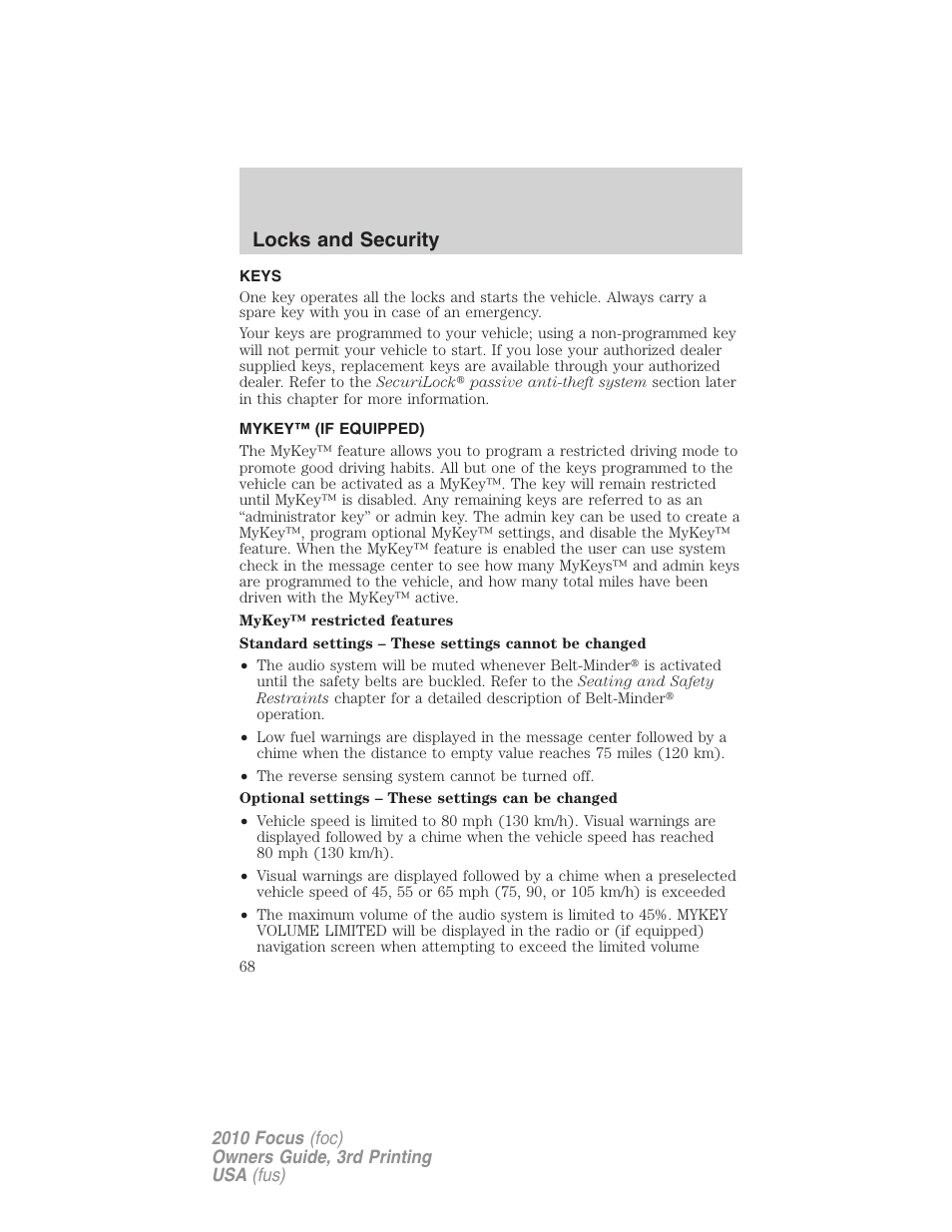 Locks and security, Keys, Mykey™ (if equipped) | FORD 2010 Focus v.3 User Manual | Page 68 / 275