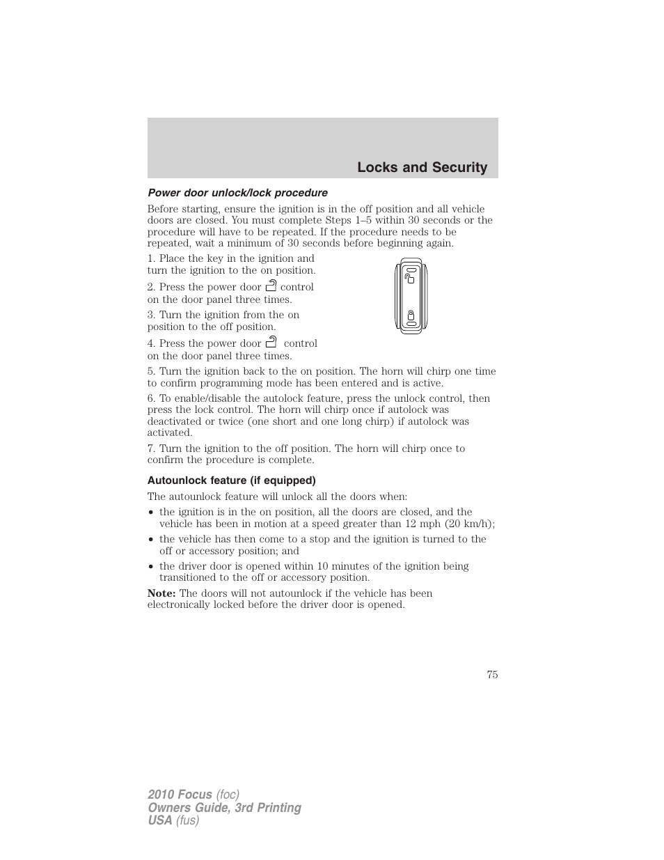Power door unlock/lock procedure, Autounlock feature (if equipped), Locks and security | FORD 2010 Focus v.3 User Manual | Page 75 / 275