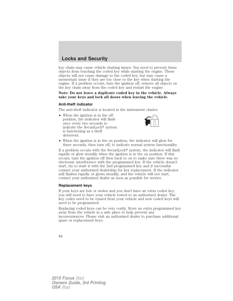Anti-theft indicator, Replacement keys, Locks and security | FORD 2010 Focus v.3 User Manual | Page 84 / 275
