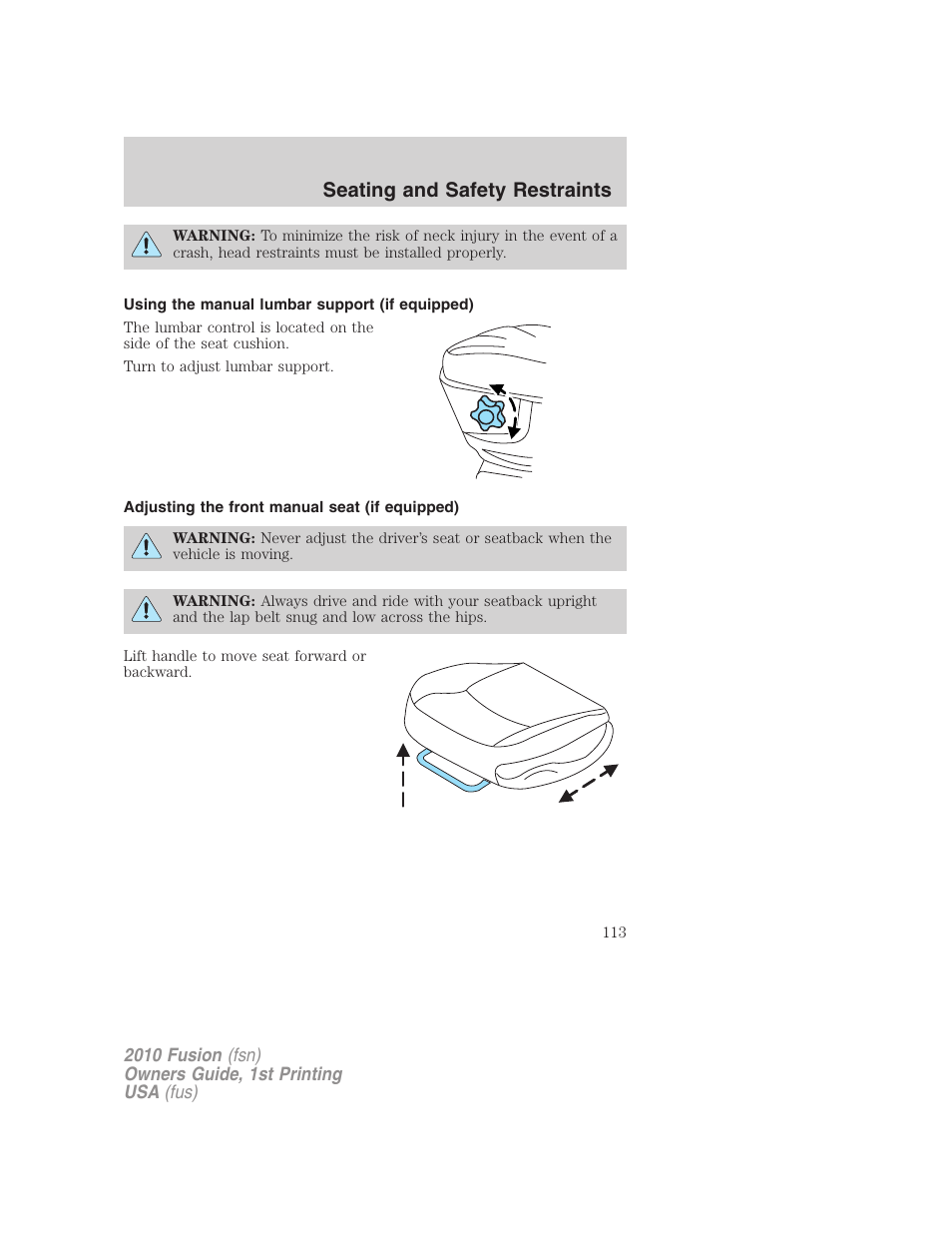 Using the manual lumbar support (if equipped), Adjusting the front manual seat (if equipped), Seating and safety restraints | FORD 2010 Fusion v.1 User Manual | Page 113 / 338