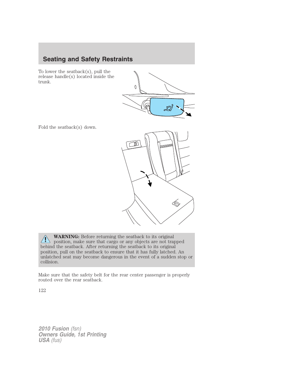 Seating and safety restraints | FORD 2010 Fusion v.1 User Manual | Page 122 / 338