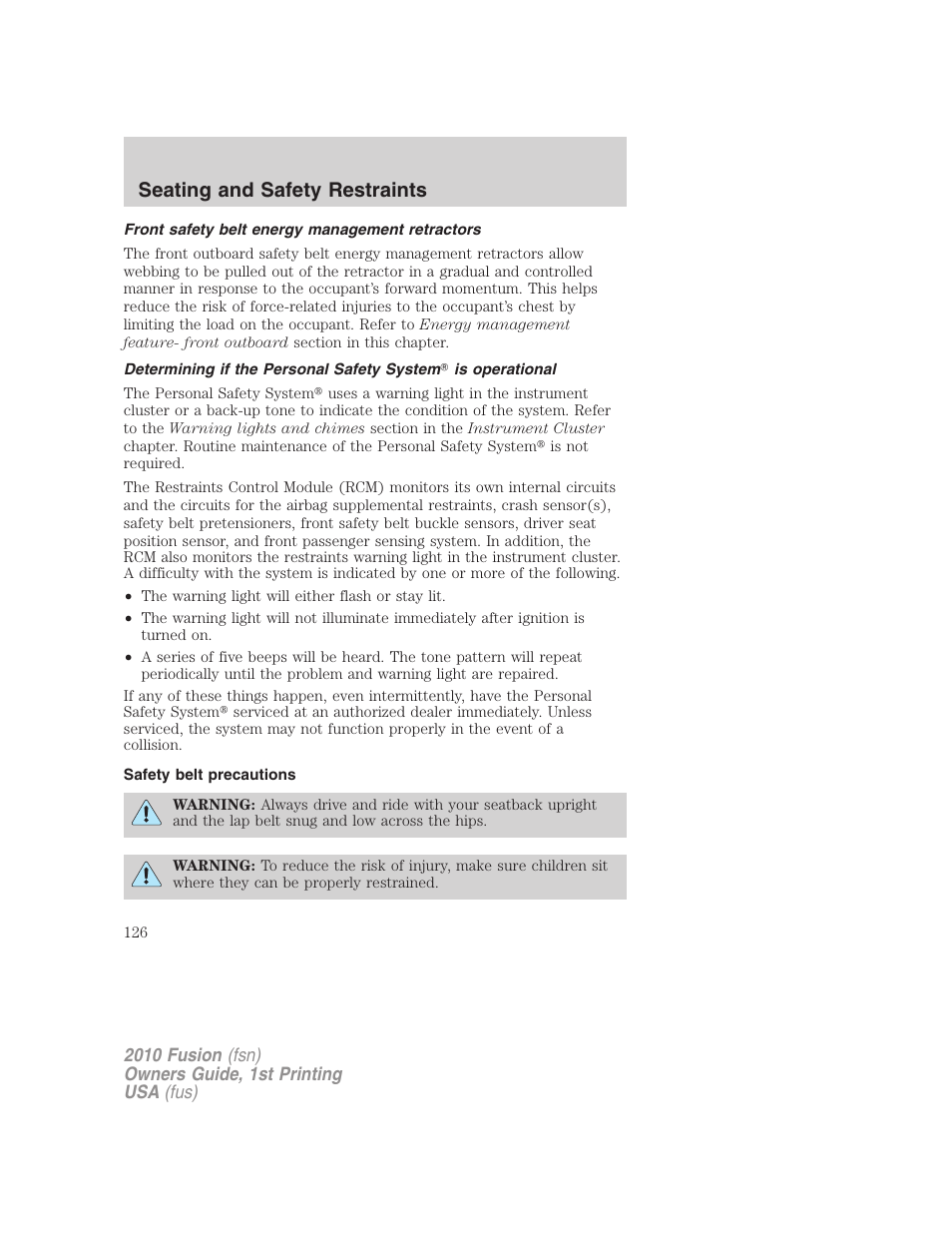 Front safety belt energy management retractors, Safety belt precautions, Seating and safety restraints | FORD 2010 Fusion v.1 User Manual | Page 126 / 338