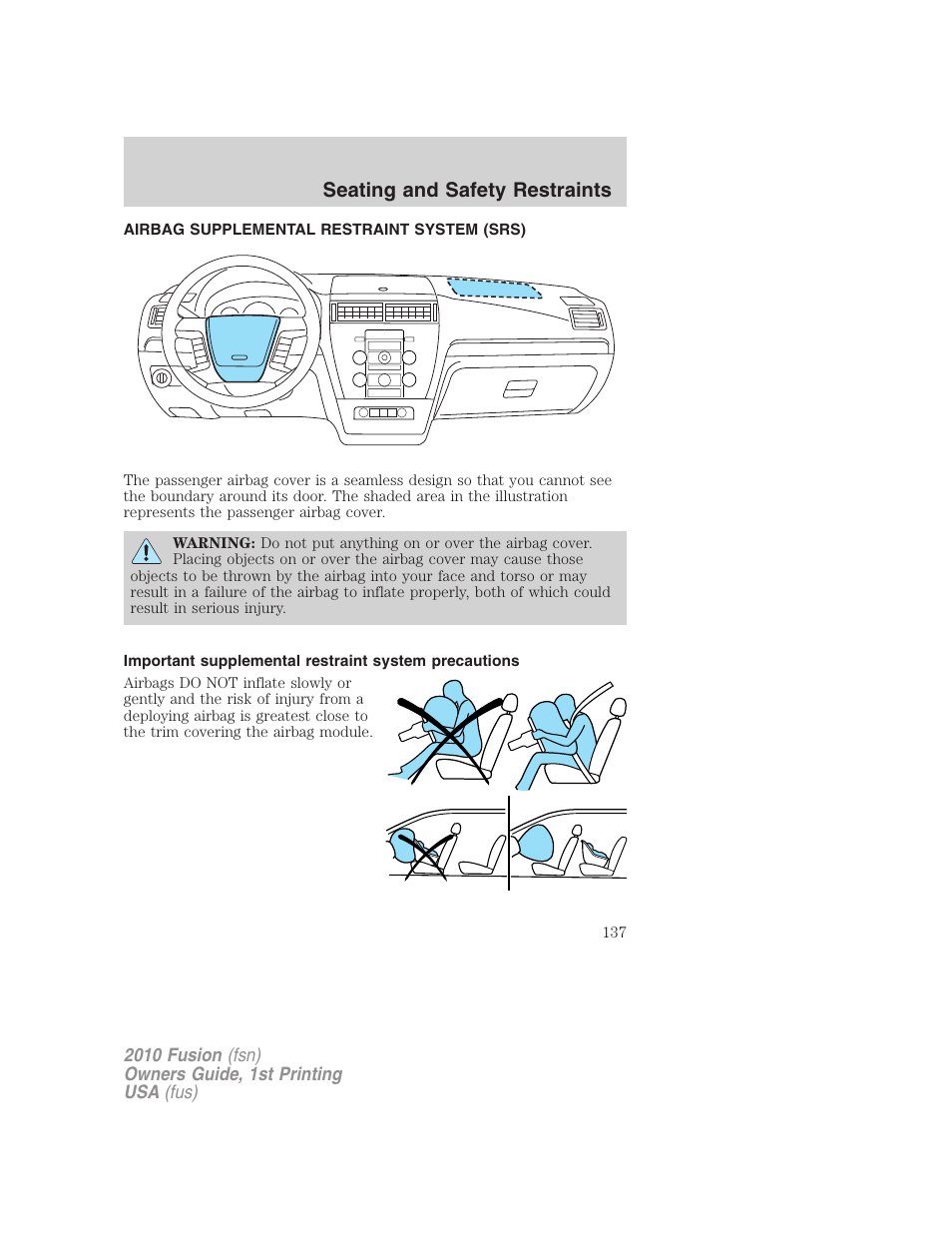 Airbag supplemental restraint system (srs), Airbags, Seating and safety restraints | FORD 2010 Fusion v.1 User Manual | Page 137 / 338