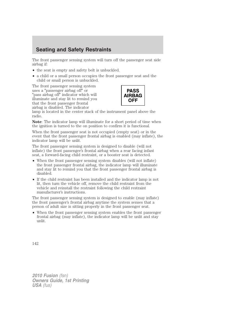 Seating and safety restraints | FORD 2010 Fusion v.1 User Manual | Page 142 / 338