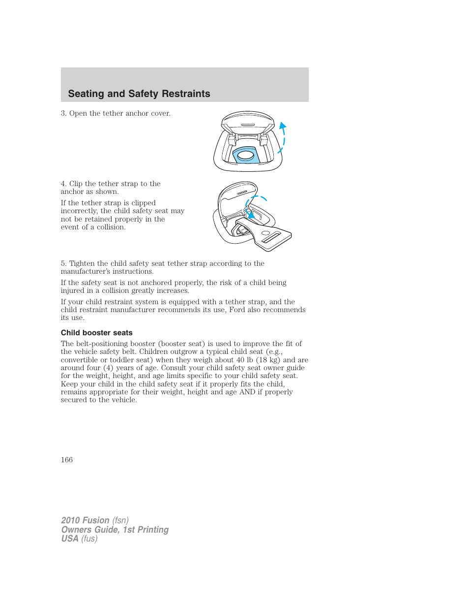 Child booster seats, Seating and safety restraints | FORD 2010 Fusion v.1 User Manual | Page 166 / 338