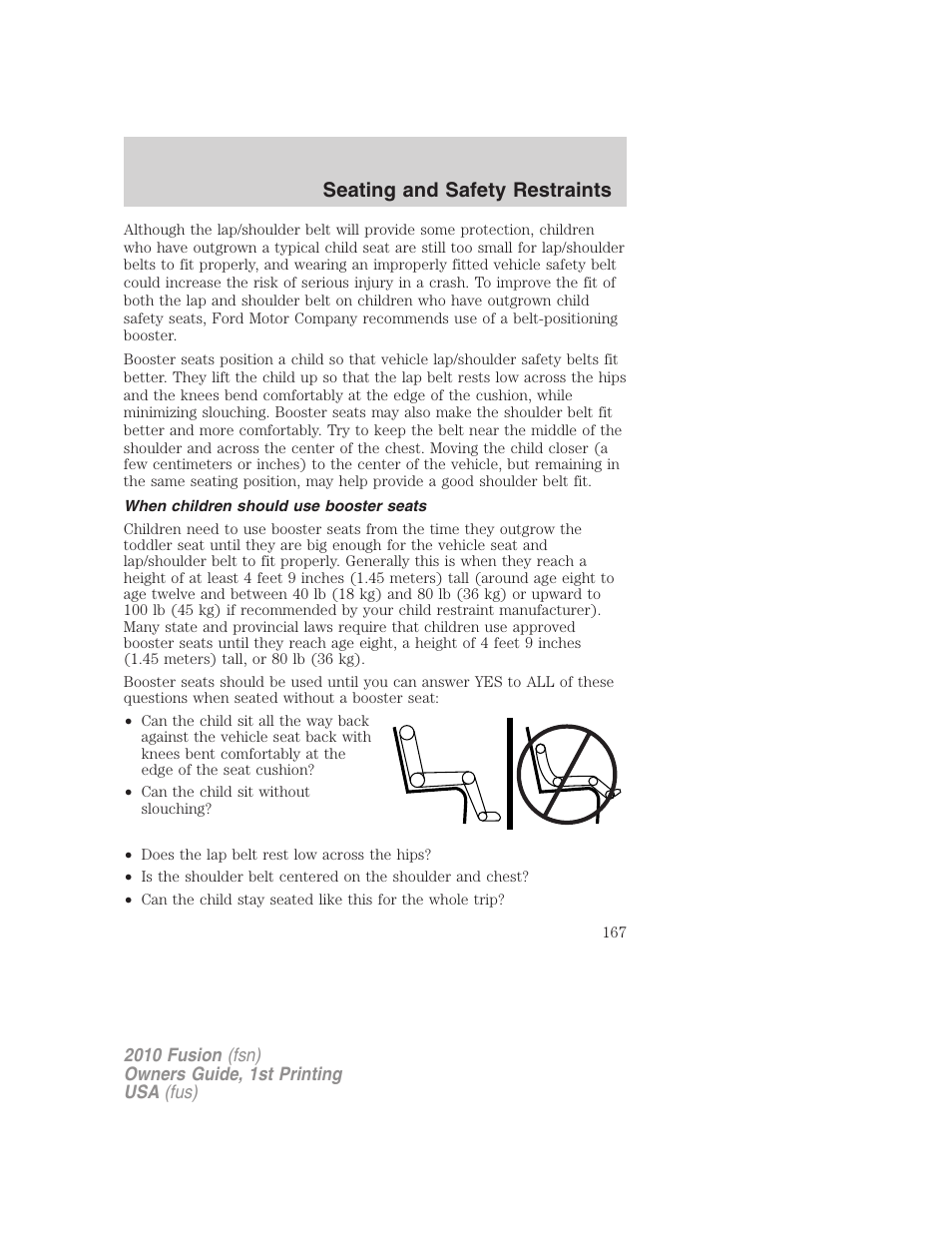 When children should use booster seats, Seating and safety restraints | FORD 2010 Fusion v.1 User Manual | Page 167 / 338