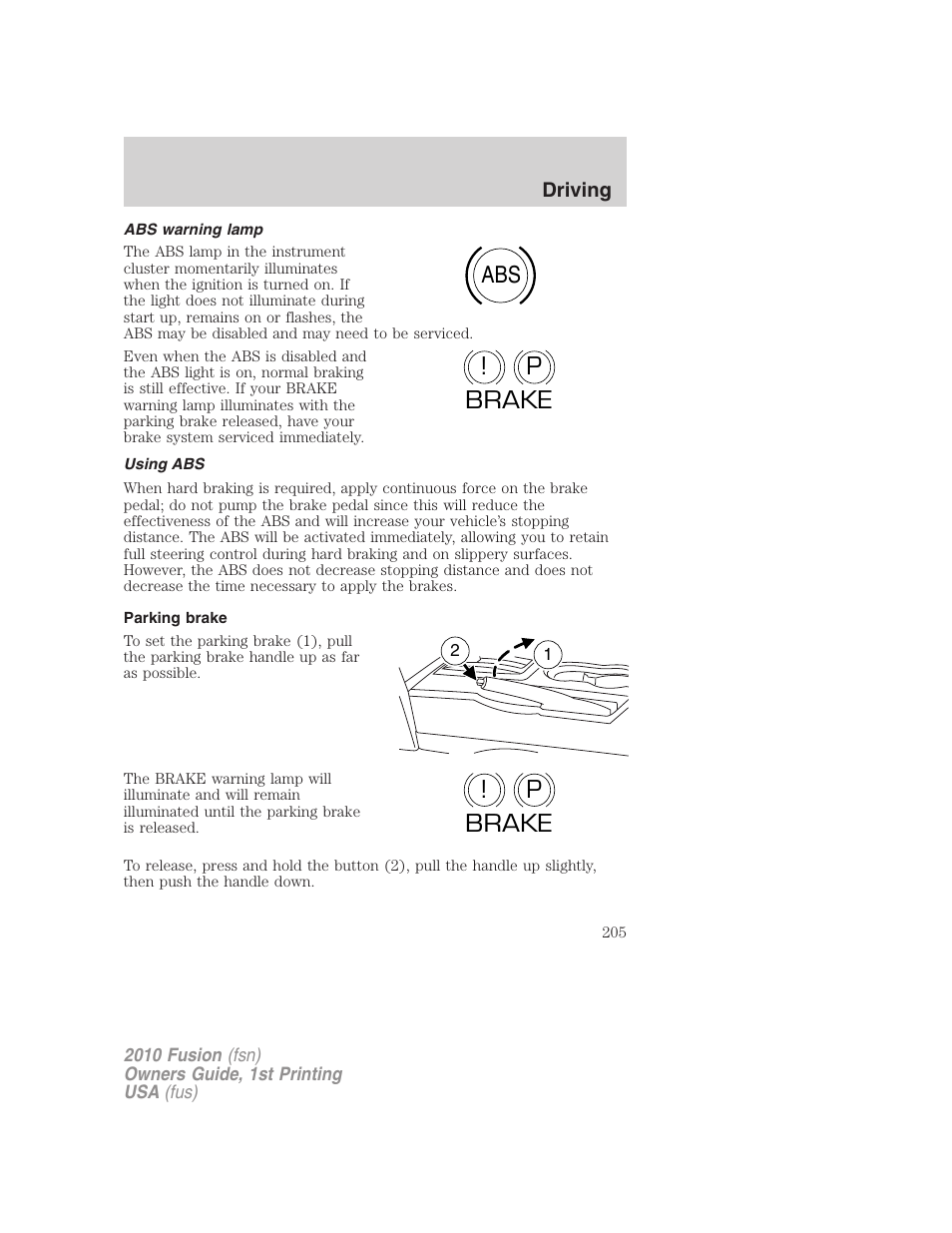 Abs warning lamp, Using abs, Parking brake | Abs p ! brake, P! brake | FORD 2010 Fusion v.1 User Manual | Page 205 / 338
