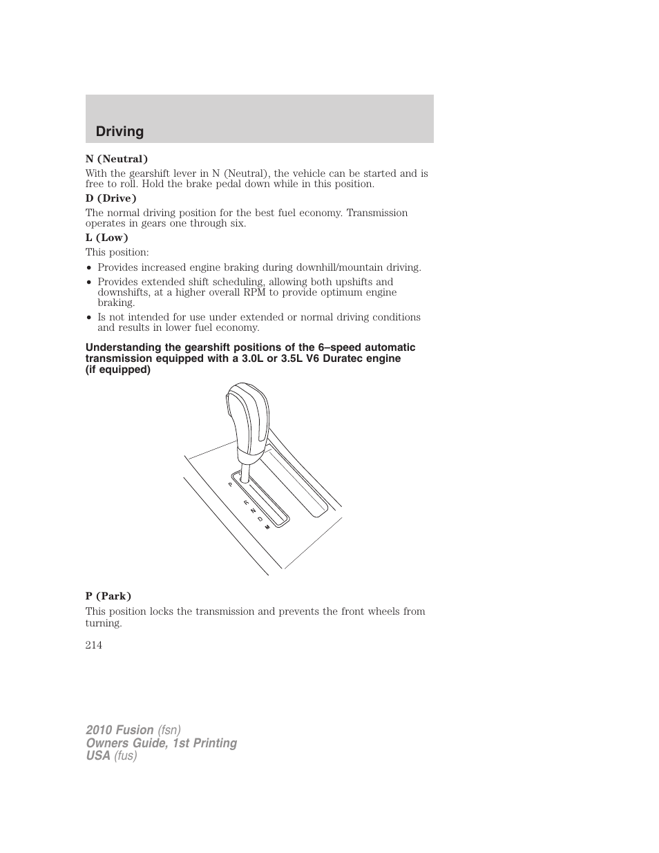 Driving | FORD 2010 Fusion v.1 User Manual | Page 214 / 338