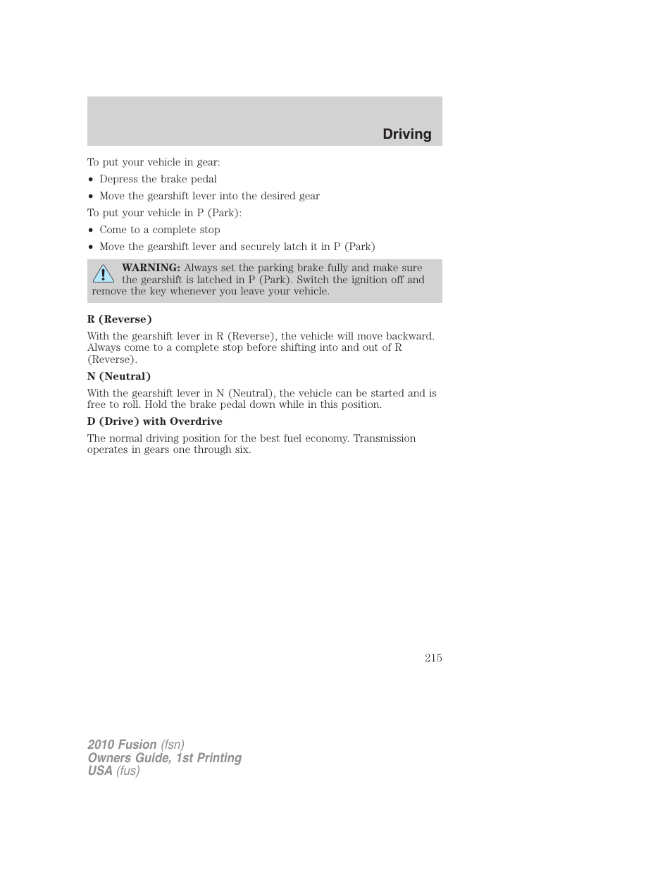 Driving | FORD 2010 Fusion v.1 User Manual | Page 215 / 338