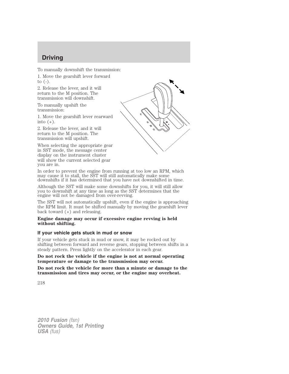 If your vehicle gets stuck in mud or snow, Driving | FORD 2010 Fusion v.1 User Manual | Page 218 / 338