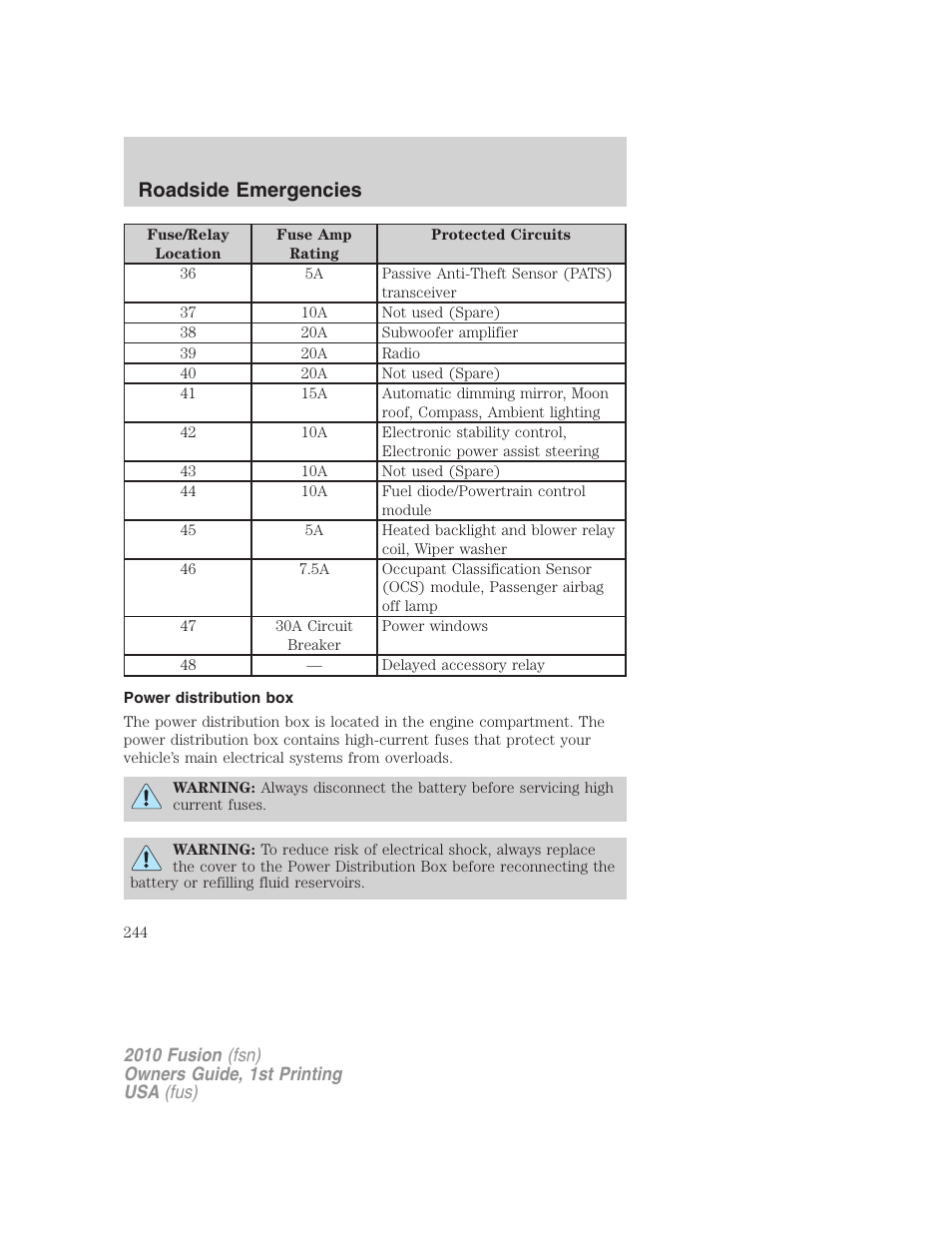 Power distribution box, Roadside emergencies | FORD 2010 Fusion v.1 User Manual | Page 244 / 338