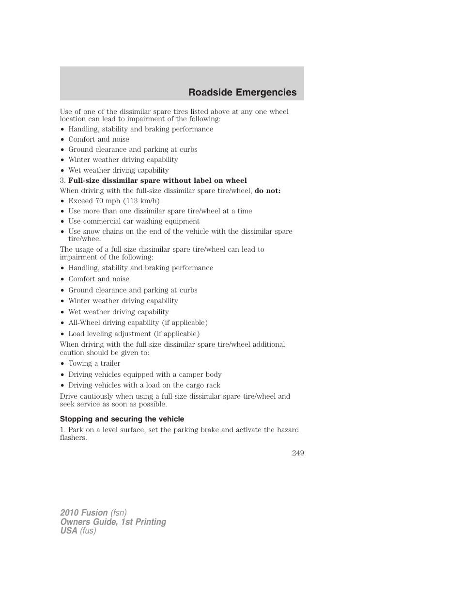 Stopping and securing the vehicle, Roadside emergencies | FORD 2010 Fusion v.1 User Manual | Page 249 / 338