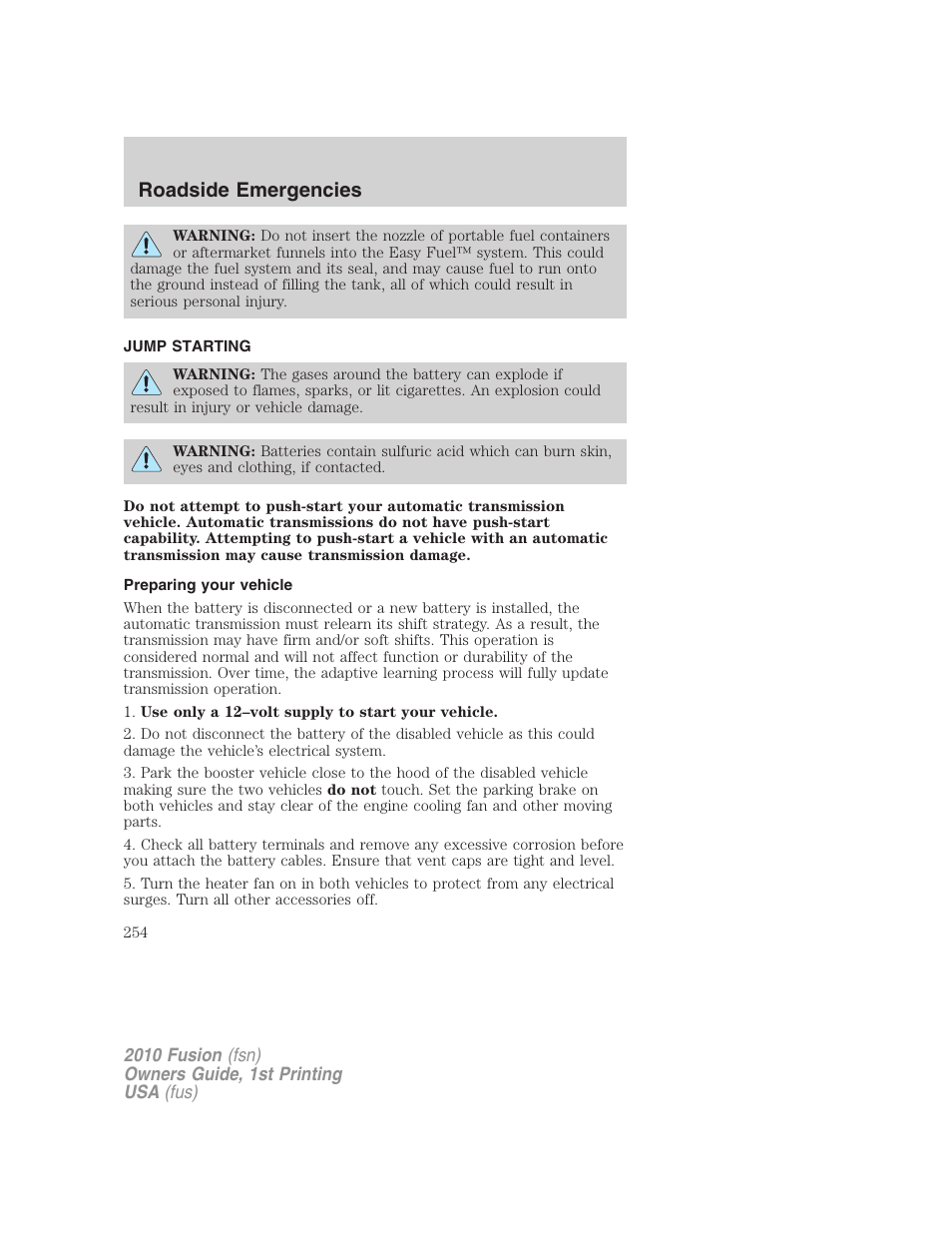 Jump starting, Preparing your vehicle, Roadside emergencies | FORD 2010 Fusion v.1 User Manual | Page 254 / 338