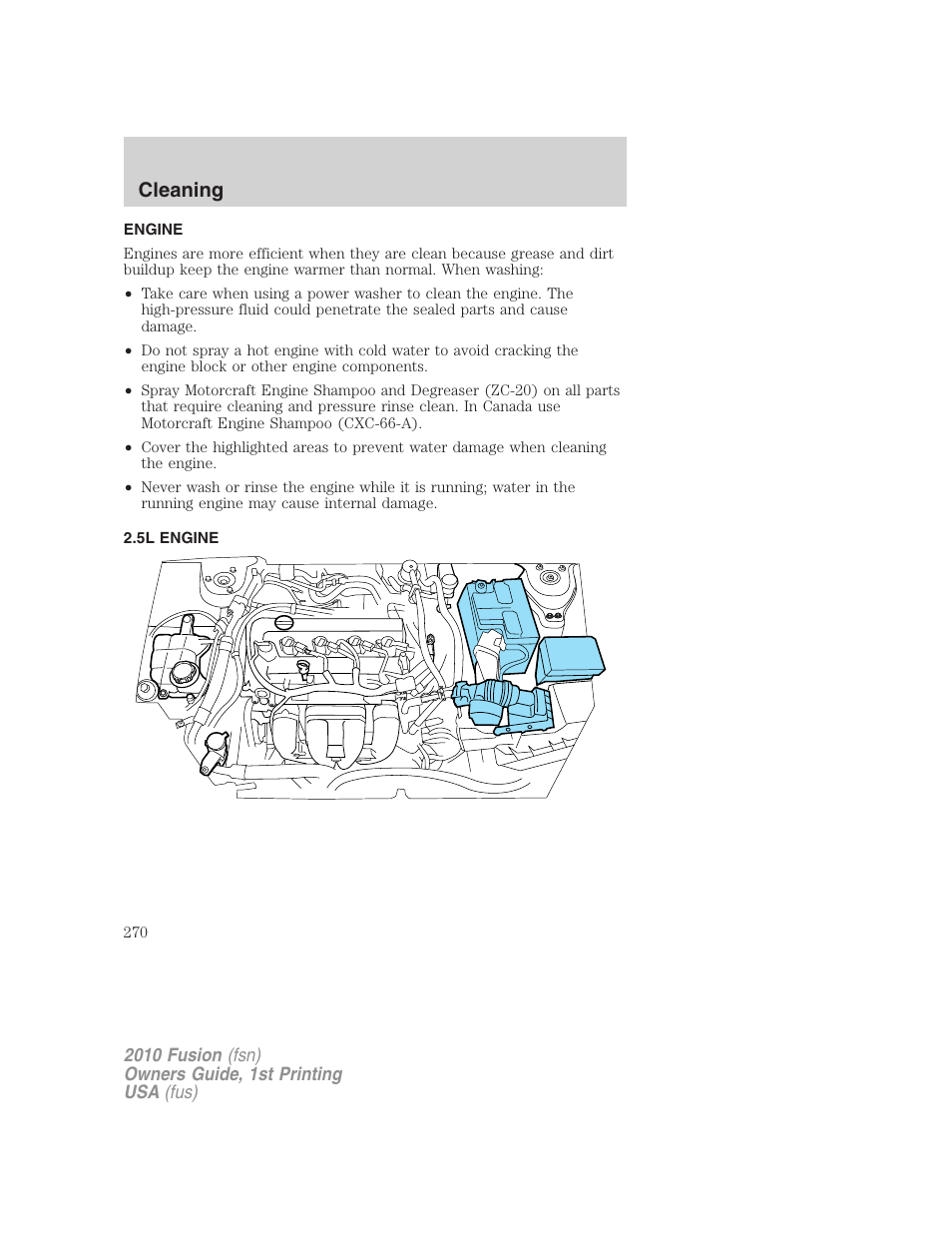 Engine, 5l engine, Cleaning | FORD 2010 Fusion v.1 User Manual | Page 270 / 338