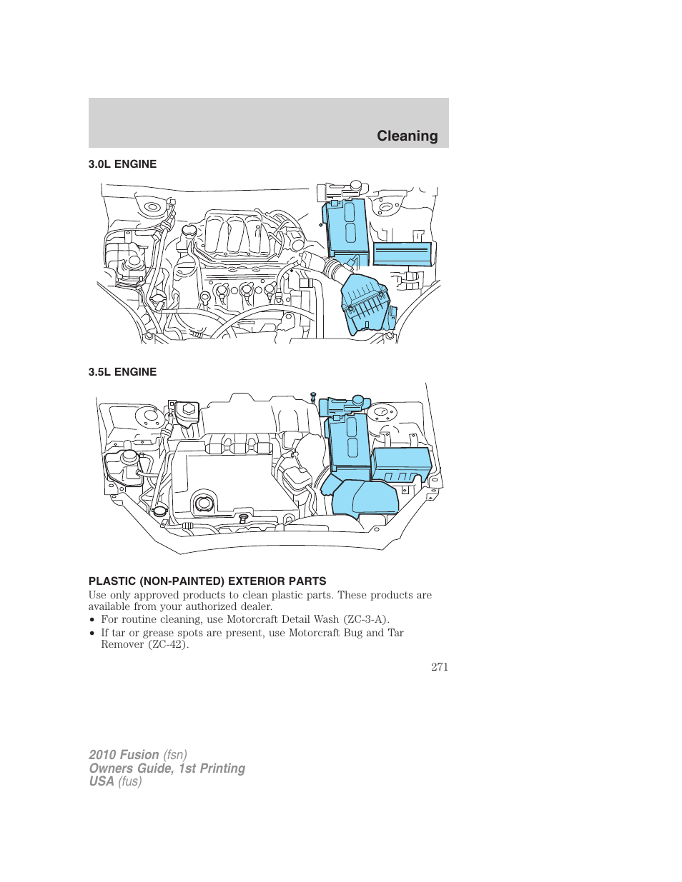 0l engine, 5l engine, Plastic (non-painted) exterior parts | Cleaning | FORD 2010 Fusion v.1 User Manual | Page 271 / 338