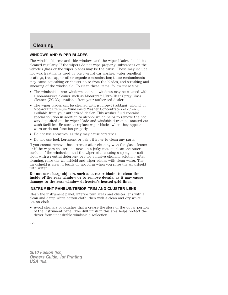 Windows and wiper blades, Instrument panel/interior trim and cluster lens, Cleaning | FORD 2010 Fusion v.1 User Manual | Page 272 / 338