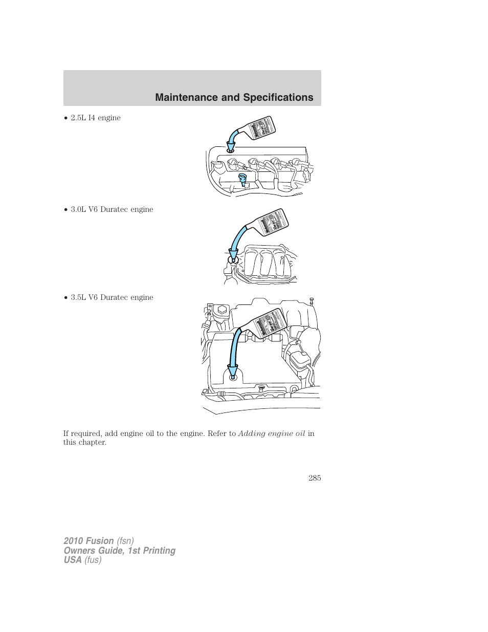 Maintenance and specifications | FORD 2010 Fusion v.1 User Manual | Page 285 / 338