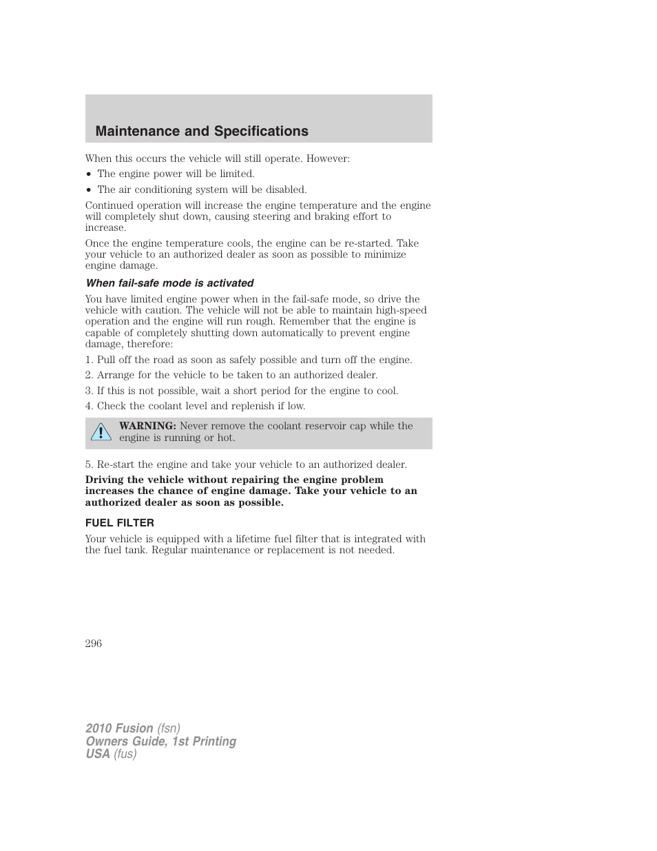 When fail-safe mode is activated, Fuel filter, Maintenance and specifications | FORD 2010 Fusion v.1 User Manual | Page 296 / 338