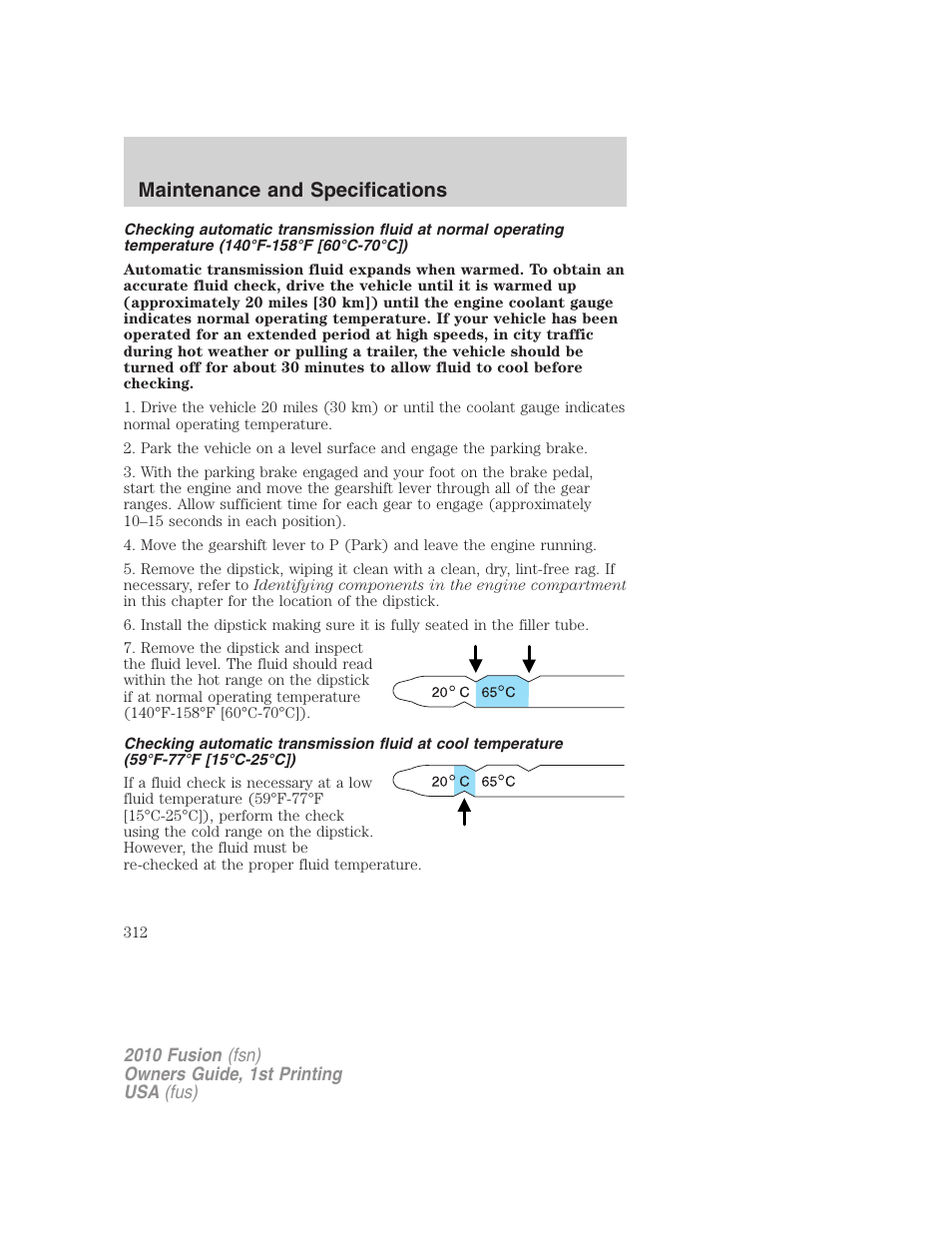 Maintenance and specifications | FORD 2010 Fusion v.1 User Manual | Page 312 / 338