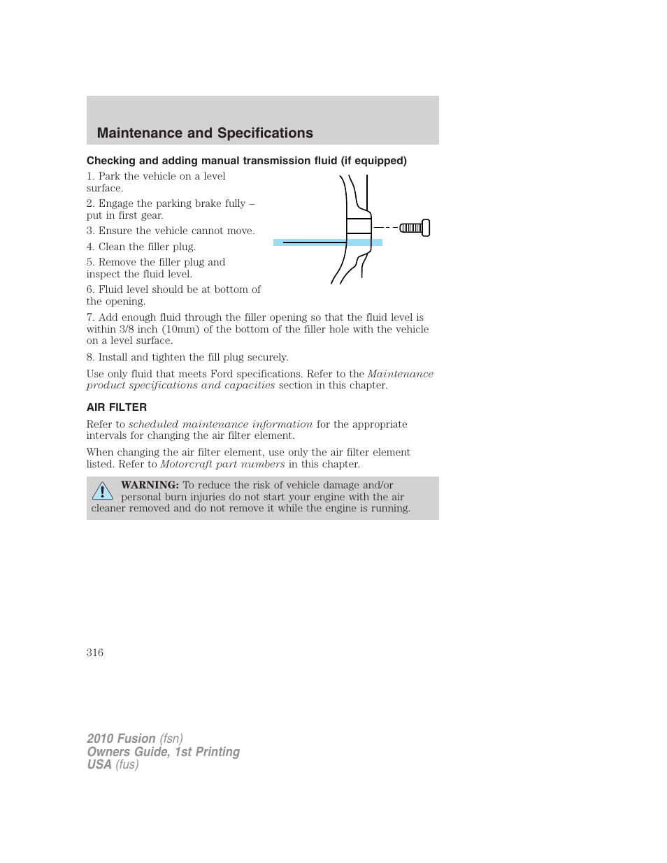 Air filter, Air filter(s), Maintenance and specifications | FORD 2010 Fusion v.1 User Manual | Page 316 / 338