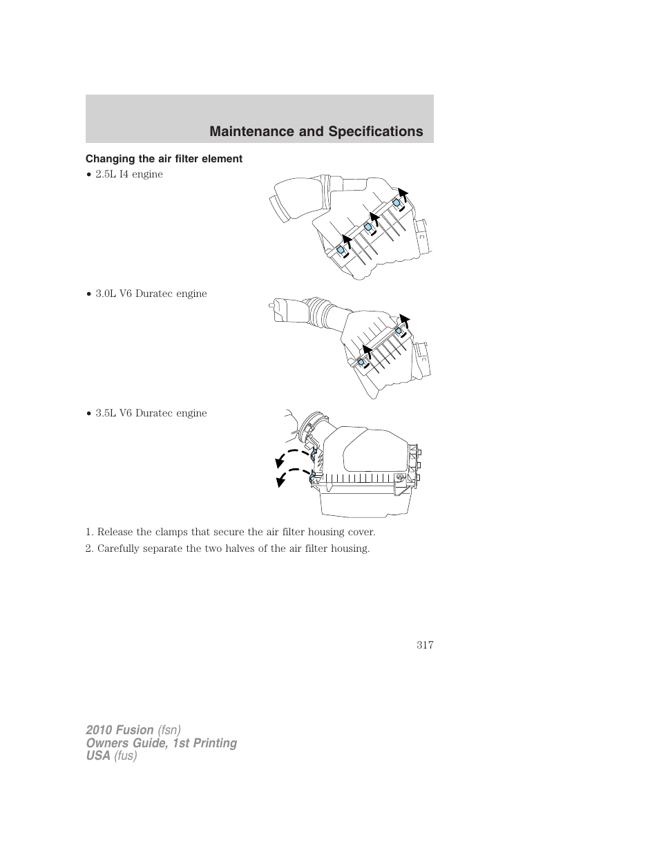 Changing the air filter element, Maintenance and specifications | FORD 2010 Fusion v.1 User Manual | Page 317 / 338