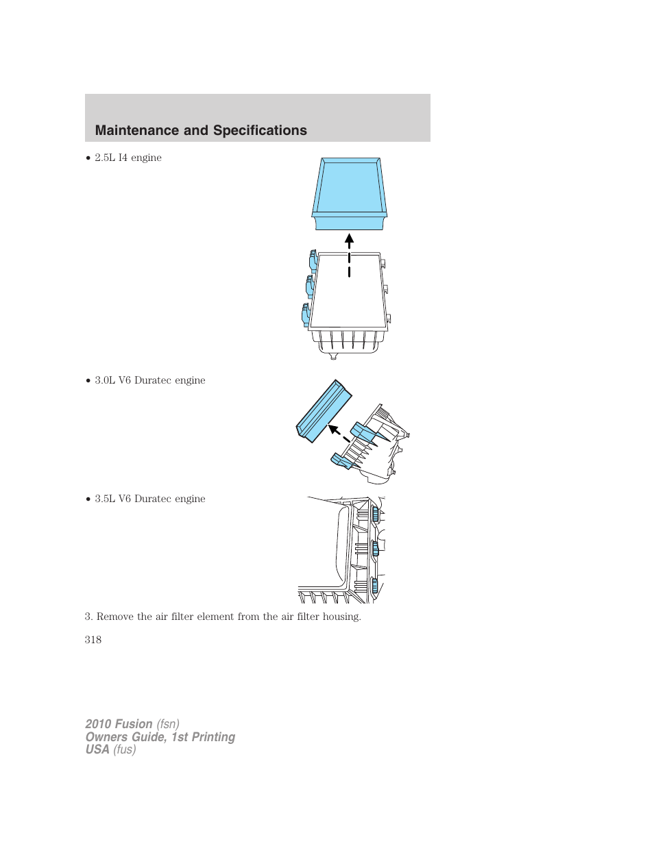 Maintenance and specifications | FORD 2010 Fusion v.1 User Manual | Page 318 / 338