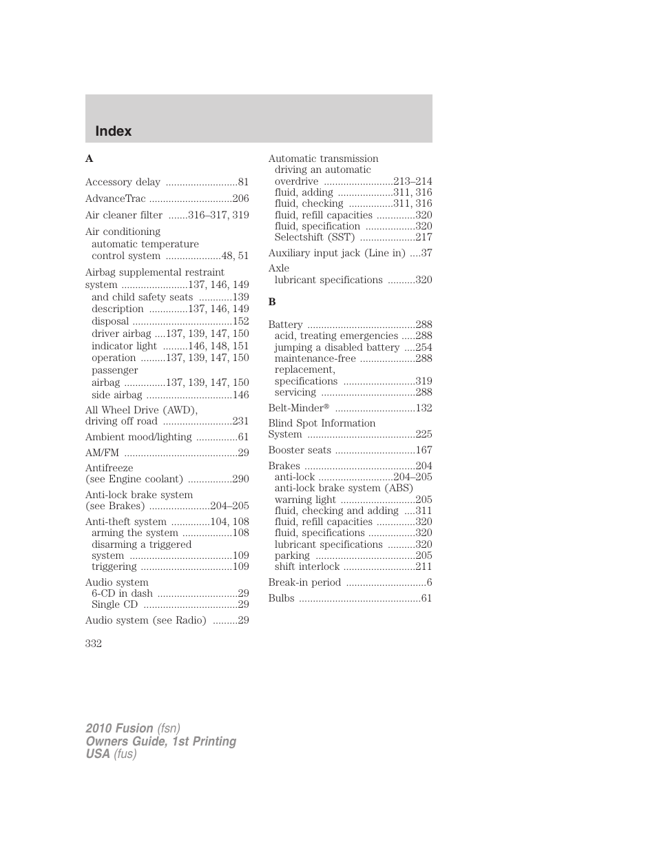 Index | FORD 2010 Fusion v.1 User Manual | Page 332 / 338