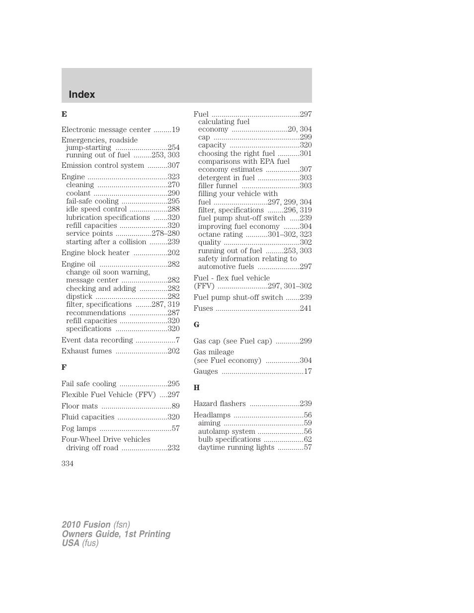 Index | FORD 2010 Fusion v.1 User Manual | Page 334 / 338