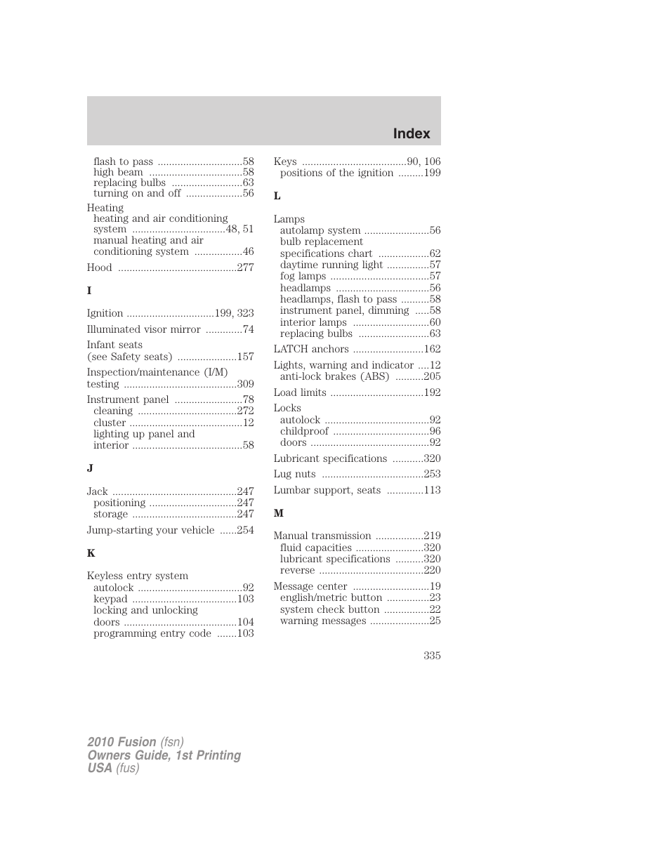 Index | FORD 2010 Fusion v.1 User Manual | Page 335 / 338