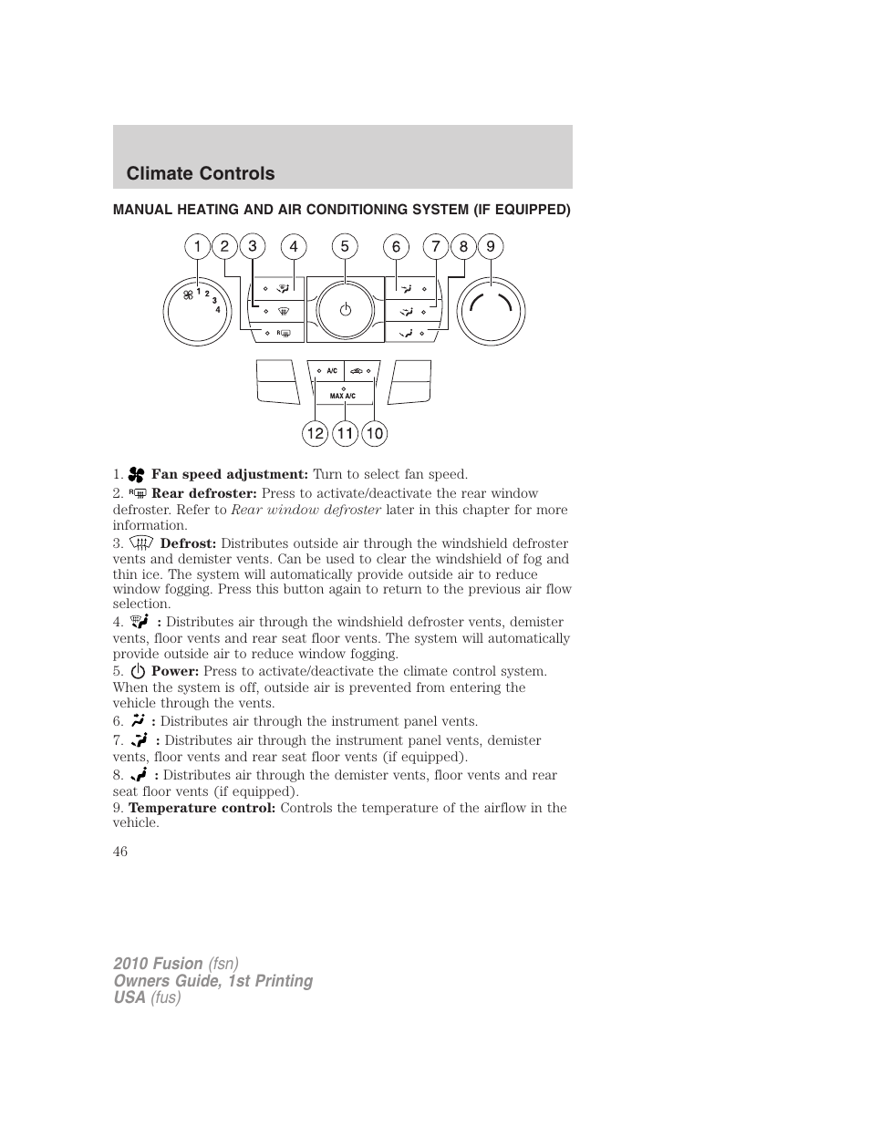 Climate controls, Manual heating and air conditioning | FORD 2010 Fusion v.1 User Manual | Page 46 / 338