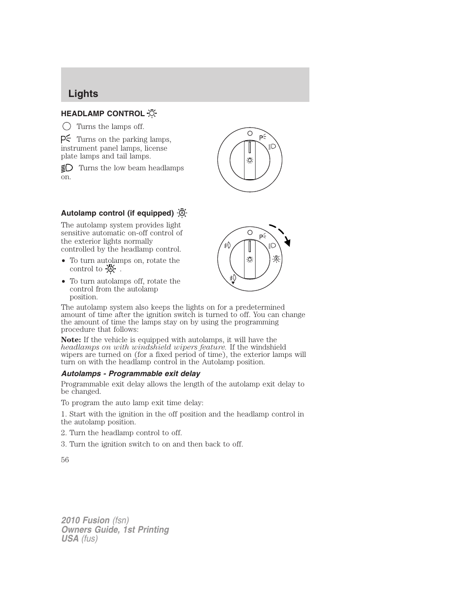 Lights, Headlamp control, Autolamp control (if equipped) | Autolamps - programmable exit delay, Headlamps | FORD 2010 Fusion v.1 User Manual | Page 56 / 338