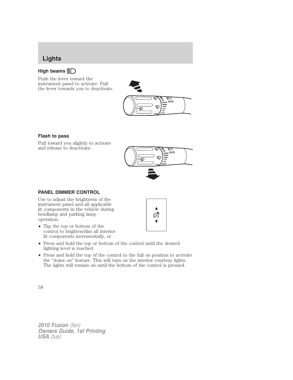High beams, Flash to pass, Panel dimmer control | Lights | FORD 2010 Fusion v.1 User Manual | Page 58 / 338