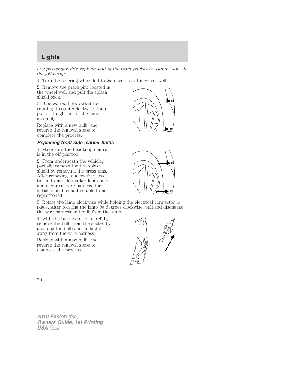 Replacing front side marker bulbs, Lights | FORD 2010 Fusion v.1 User Manual | Page 70 / 338