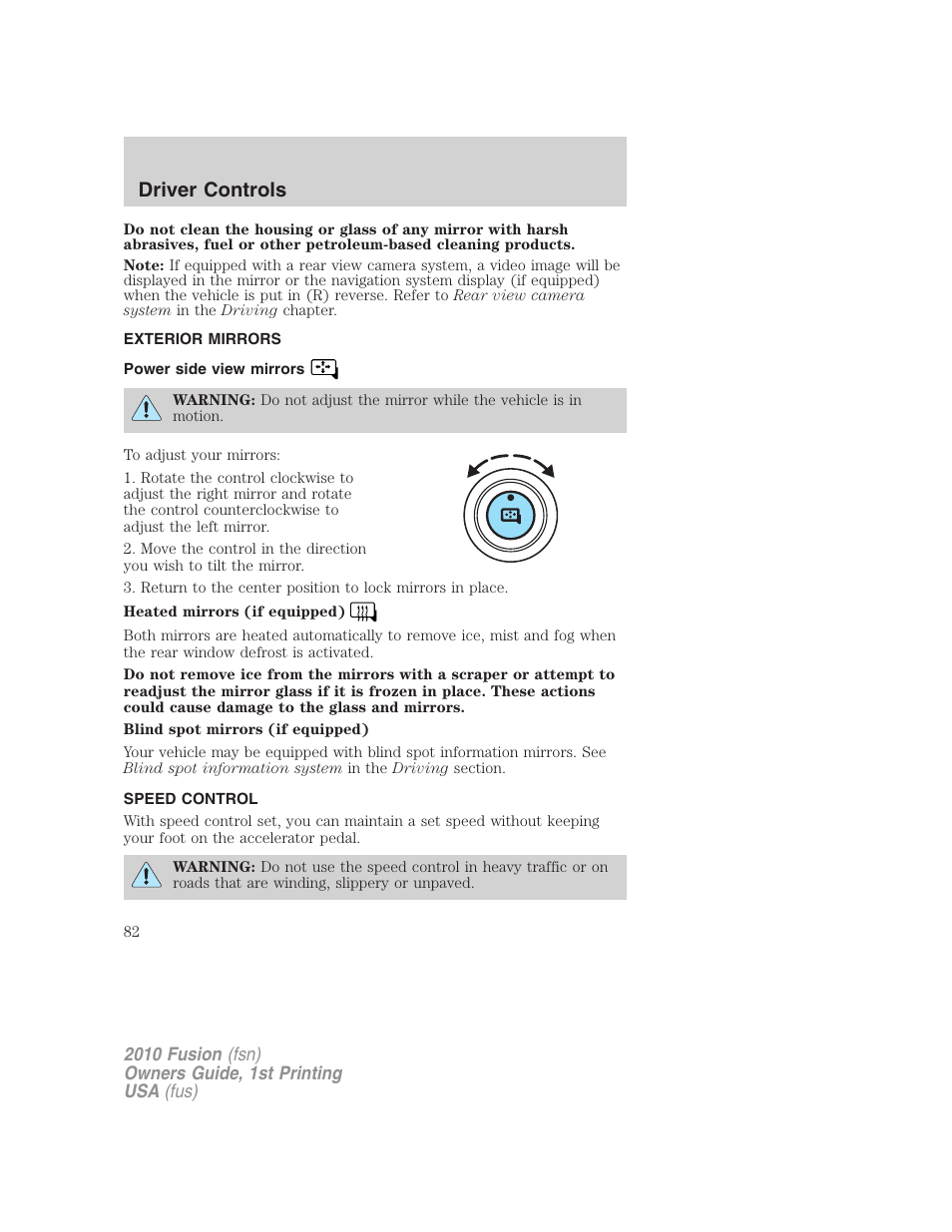 Exterior mirrors, Power side view mirrors, Speed control | Driver controls | FORD 2010 Fusion v.1 User Manual | Page 82 / 338