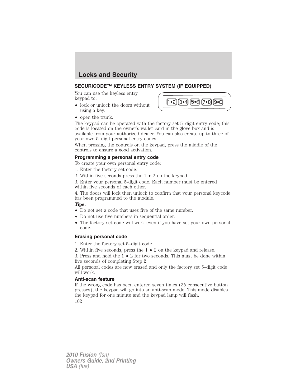 Securicode™ keyless entry system (if equipped), Programming a personal entry code, Erasing personal code | Anti-scan feature, Locks and security | FORD 2010 Fusion v.2 User Manual | Page 102 / 344