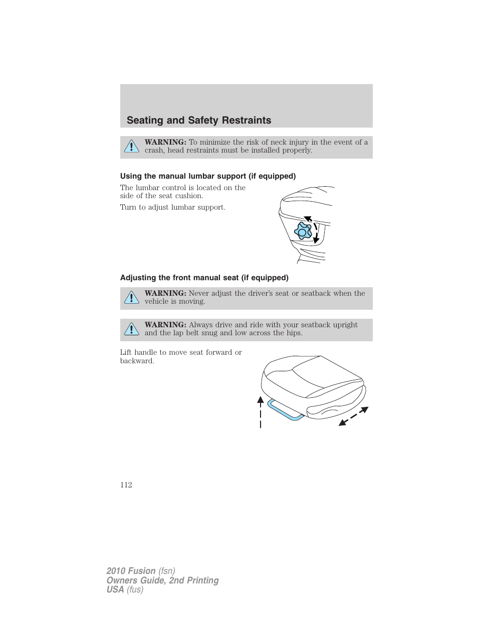 Using the manual lumbar support (if equipped), Adjusting the front manual seat (if equipped), Seating and safety restraints | FORD 2010 Fusion v.2 User Manual | Page 112 / 344