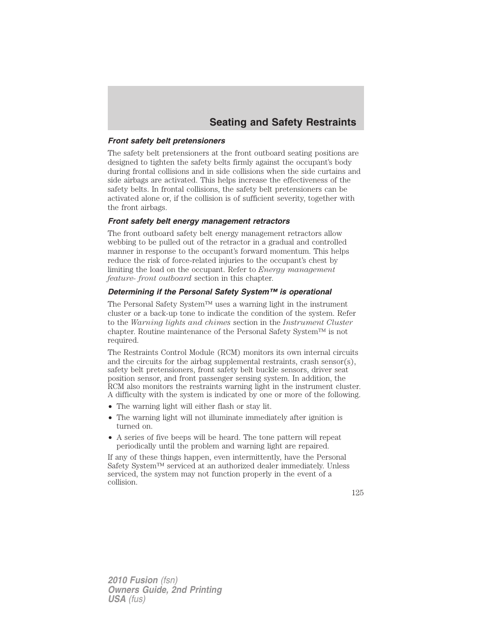 Front safety belt pretensioners, Front safety belt energy management retractors, Seating and safety restraints | FORD 2010 Fusion v.2 User Manual | Page 125 / 344