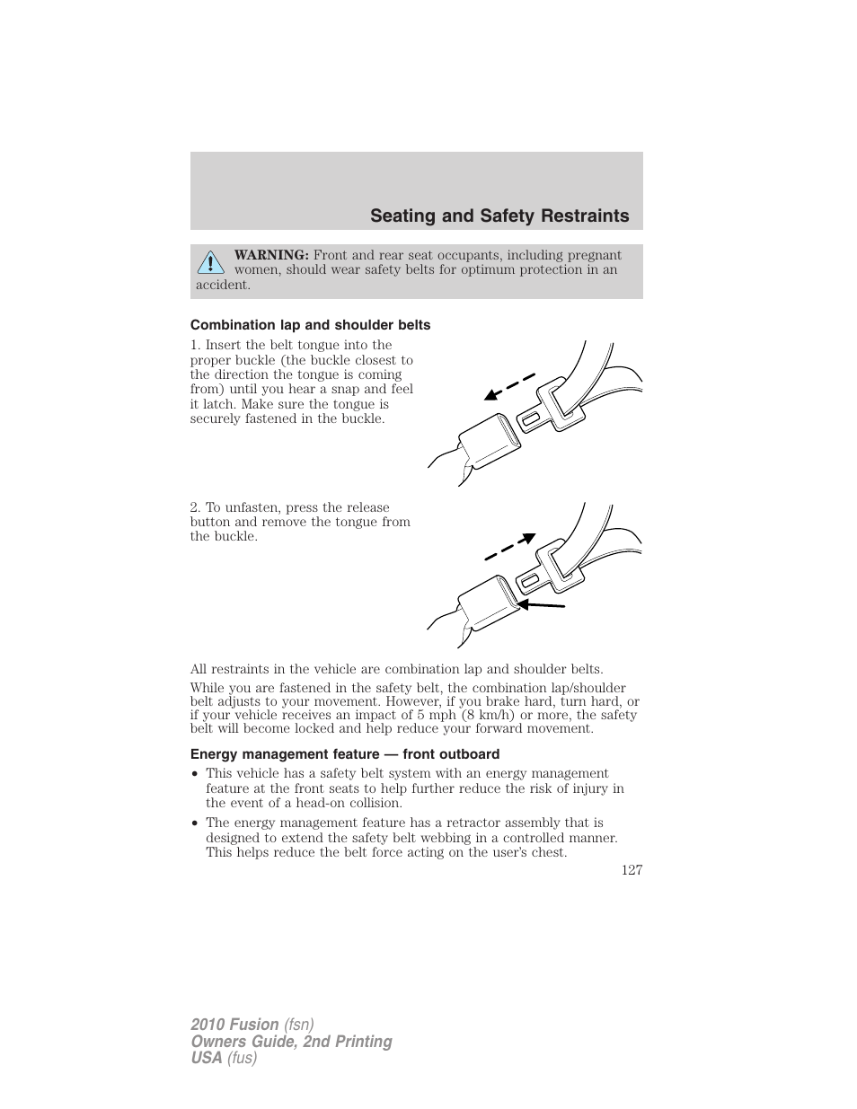 Combination lap and shoulder belts, Energy management feature — front outboard, Seating and safety restraints | FORD 2010 Fusion v.2 User Manual | Page 127 / 344