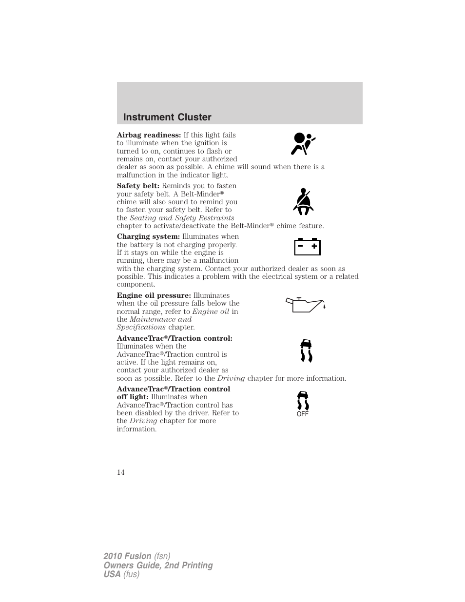 Instrument cluster | FORD 2010 Fusion v.2 User Manual | Page 14 / 344