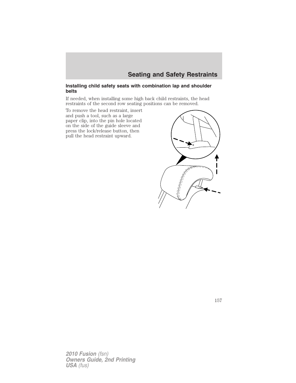 Seating and safety restraints | FORD 2010 Fusion v.2 User Manual | Page 157 / 344