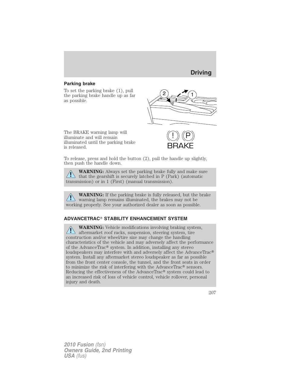 Parking brake, Advancetrac stability enhancement system, Advancetrac | P! brake, Driving | FORD 2010 Fusion v.2 User Manual | Page 207 / 344