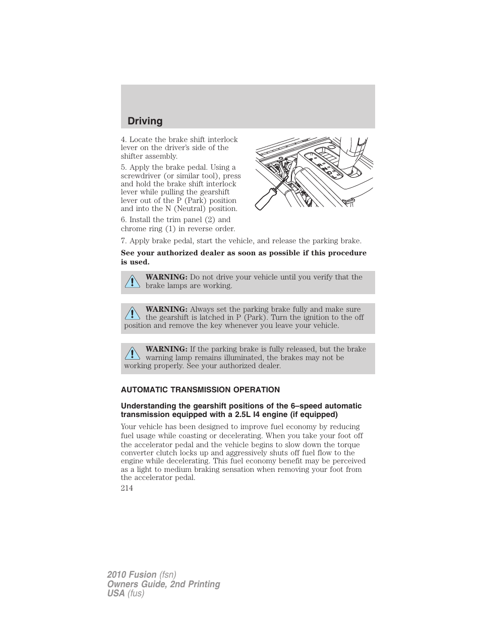 Automatic transmission operation, Transmission operation, Driving | FORD 2010 Fusion v.2 User Manual | Page 214 / 344